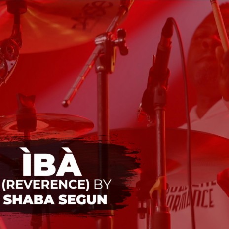 IBA (REVERENCE) | Boomplay Music