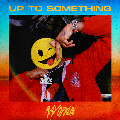 Up To Something | Boomplay Music