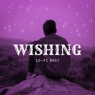 Wishing | Lo-fi Beat |