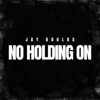 No Holding On lyrics | Boomplay Music