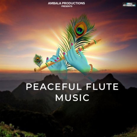 Peaceful Flute Music | Boomplay Music