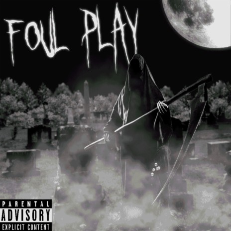 Foul Play | Boomplay Music