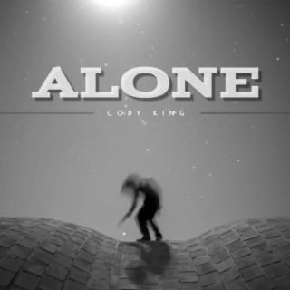 Alone