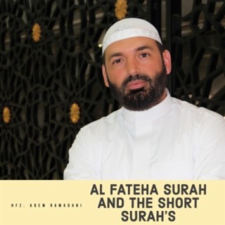 AL FATEHA SURAH AND THE SHORT SURAHS