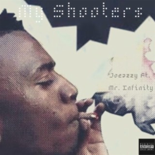 My Shooters ft. Joeazzy lyrics | Boomplay Music