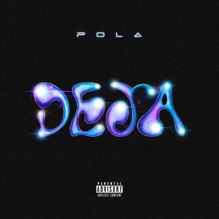 Deja lyrics | Boomplay Music