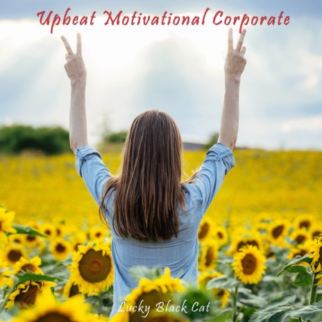 Upbeat Motivational Corporate | Boomplay Music