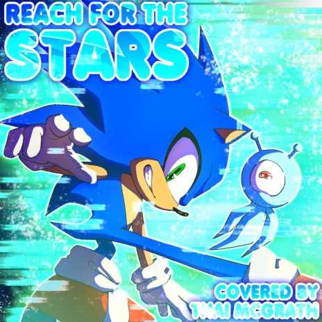 Reach for the Stars (Full Version) | Boomplay Music