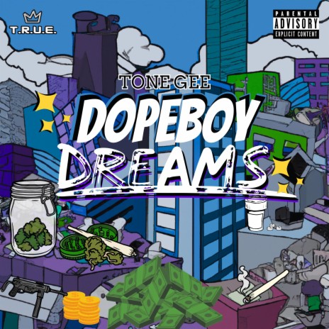 Dopeboy Dreams | Boomplay Music