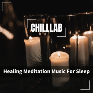 Healing Meditation Music For Sleep