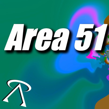 Area 51 | Boomplay Music