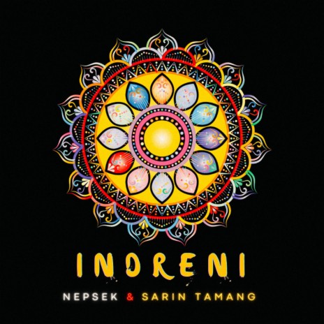 Indreni (Slowed + Reverb) ft. Sarin Tamang
