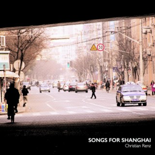 Songs for Shanghai