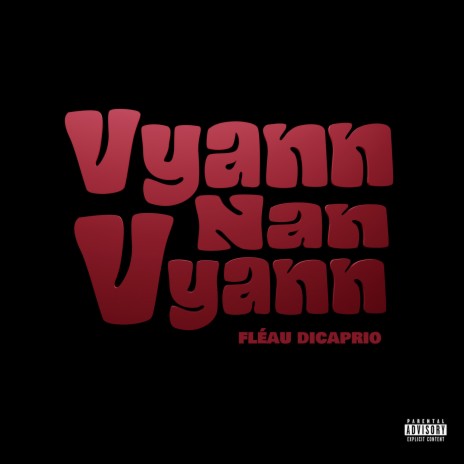 Vyann Nan Vyann | Boomplay Music