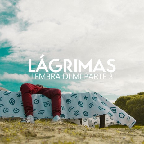 Lagrimas Lembra Di Mi | Boomplay Music