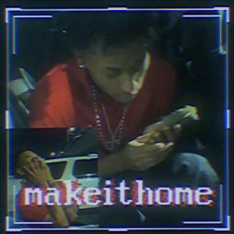 MakeItHome | Boomplay Music