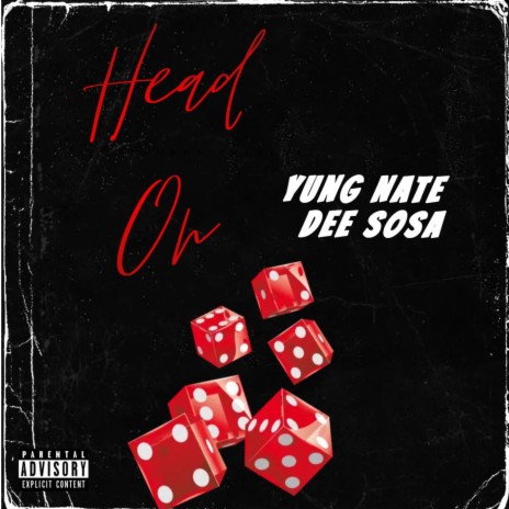 Head On ft. Dee Sosa | Boomplay Music