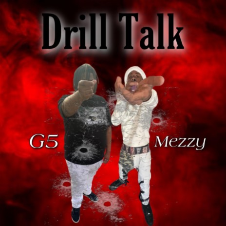 Drill Talk ft. Mezzy | Boomplay Music