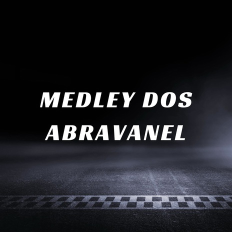 MEDLEY DOS ABRAVANEL ft. dj martins 011 & MC VK DA VS | Boomplay Music