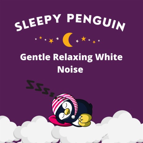 Gentle Relaxing White Noise