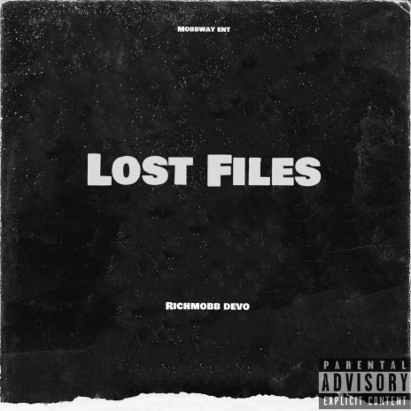 Lost Files | Boomplay Music