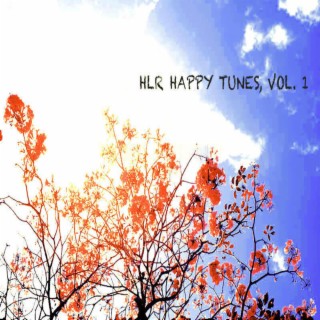 HLR Happy Tunes, Vol. 1