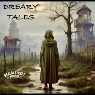Dreary Tales