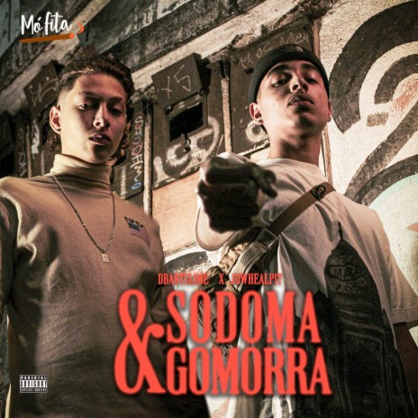 Sodoma & Gomorra ft. DbabySlime & jowhealpit | Boomplay Music