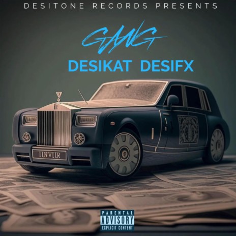 Gang ft. Desifx | Boomplay Music