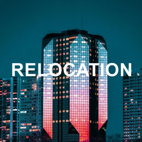 Relocation