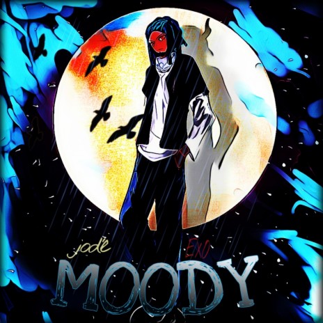 MOODY | Boomplay Music