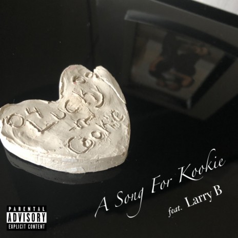 A Song for Kookie (feat. Larry B) | Boomplay Music