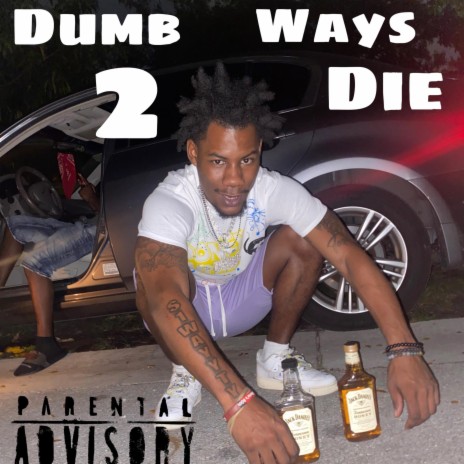 Dumb Ways 2 Die | Boomplay Music
