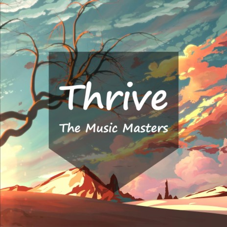 Thrive | Boomplay Music