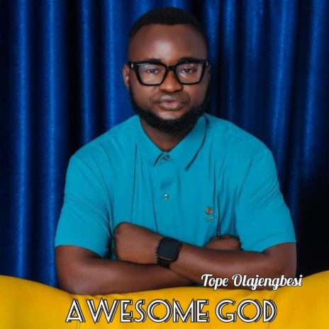 AWESOME GOD | Boomplay Music