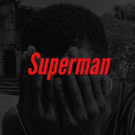 Superman ft. Leyotee | Boomplay Music