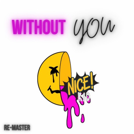 Without You (Club Mix)