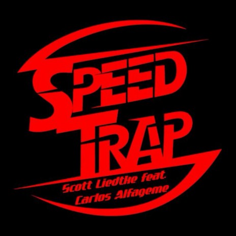 SPEED TRAP (Shortened) ft. Carlos Alfageme | Boomplay Music