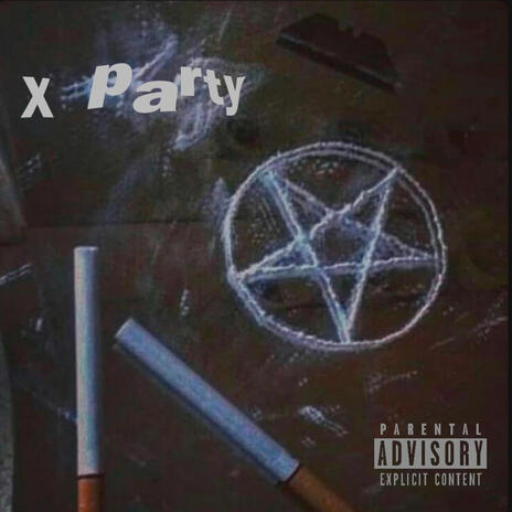 X Party | Boomplay Music