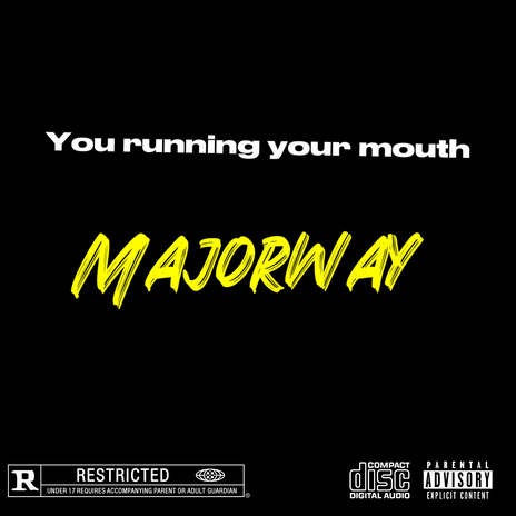 You Running Your Mouth | Boomplay Music