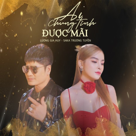 Ai Chung Tình Được Mãi ft. Saka Trương Tuyền | Boomplay Music