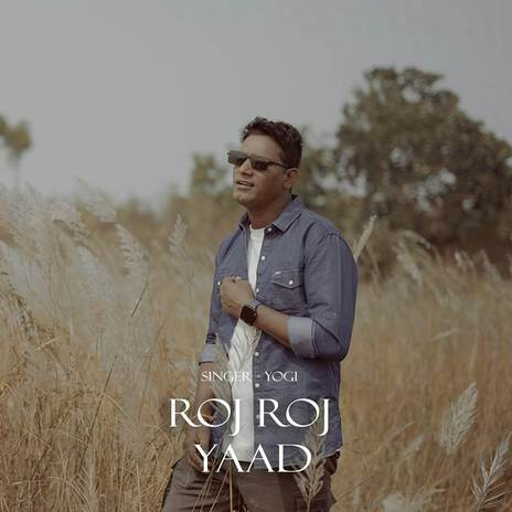 Roj roj yaad | Boomplay Music