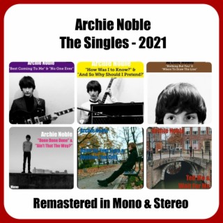 The Singles - 2021 (Remastered in Mono & Stereo)