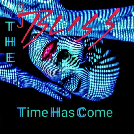 The Time Has Come | Boomplay Music
