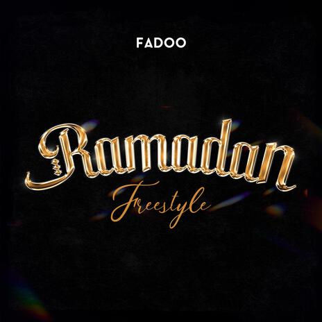 Ramadan (Freestyle) | Boomplay Music