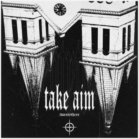 TAKE AIM | Boomplay Music