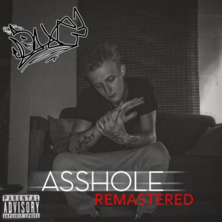 Asshole (Remastered)