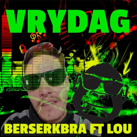 Vrydag (feat. Lou) | Boomplay Music
