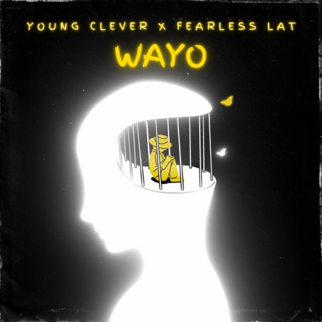 WAYO ft. Young Clever | Boomplay Music