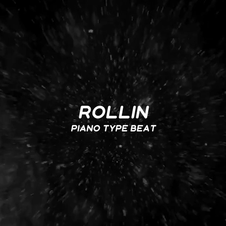 Rollin | Boomplay Music